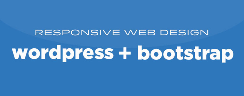 Wordpress + Bootstrap = Responsive web design